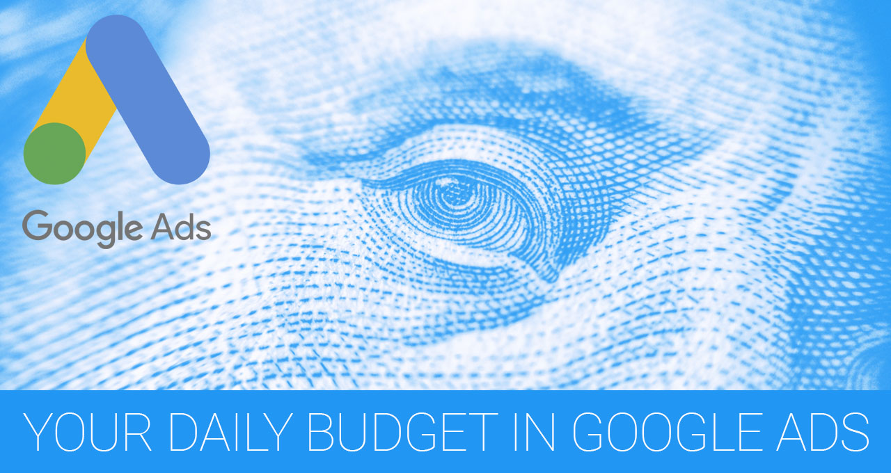 Your Daily Budget In Google Ads