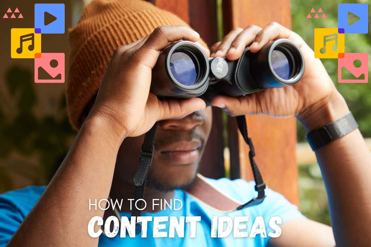 How to Find Content Ideas